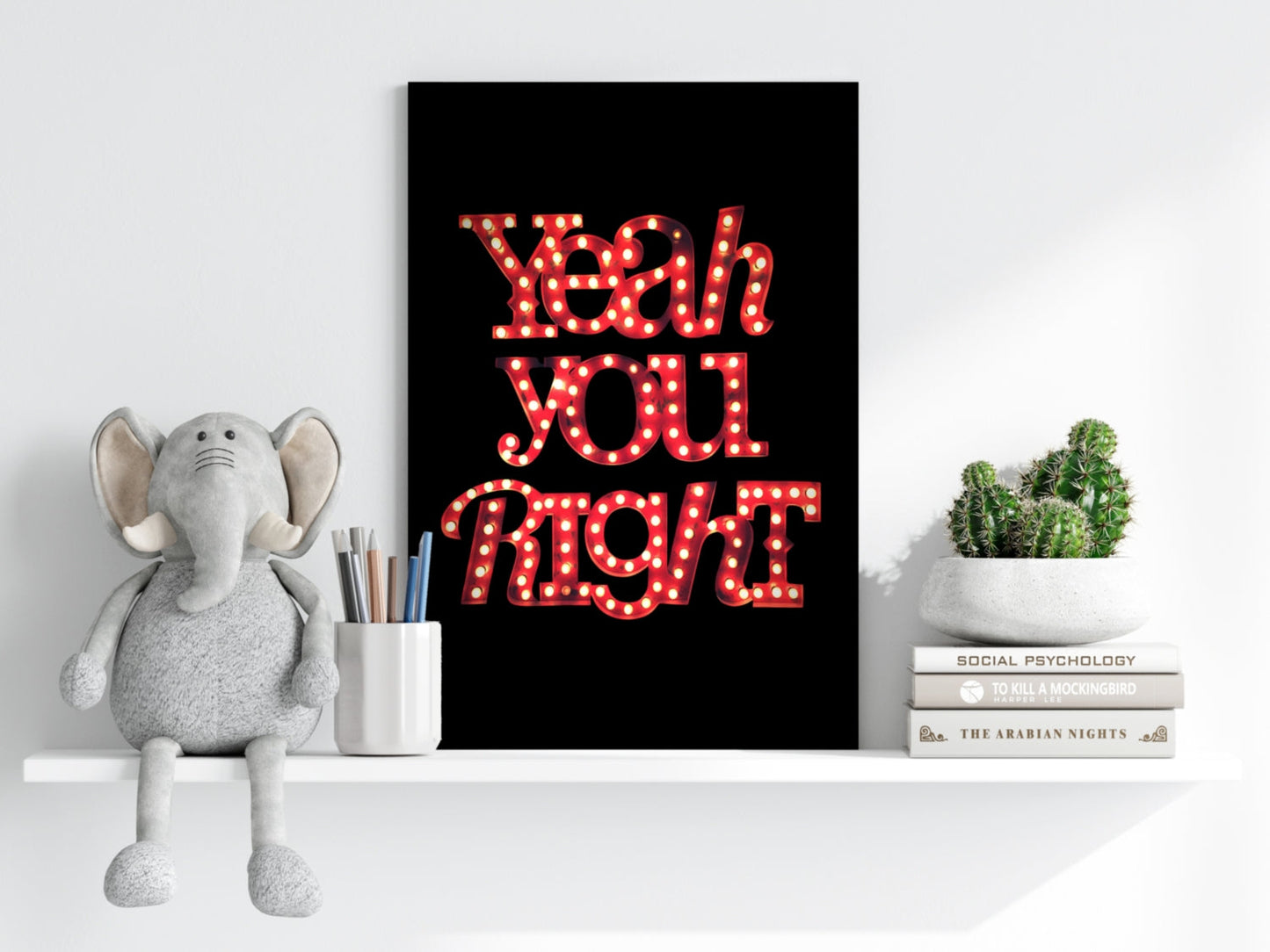 You Are Right Metal Wall Art