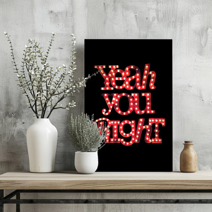 You Are Right Metal Wall Art