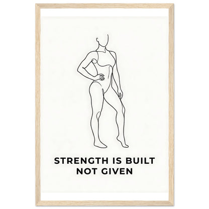 Women Fitness Poster - Strength Is Built Not Given - 20x25 cm / 8x10″ - White frame / Ready-to-hang - Sparkycare
