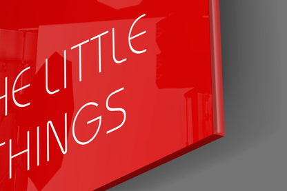 Enjoy The Little Things Crimson Glass Wall Art