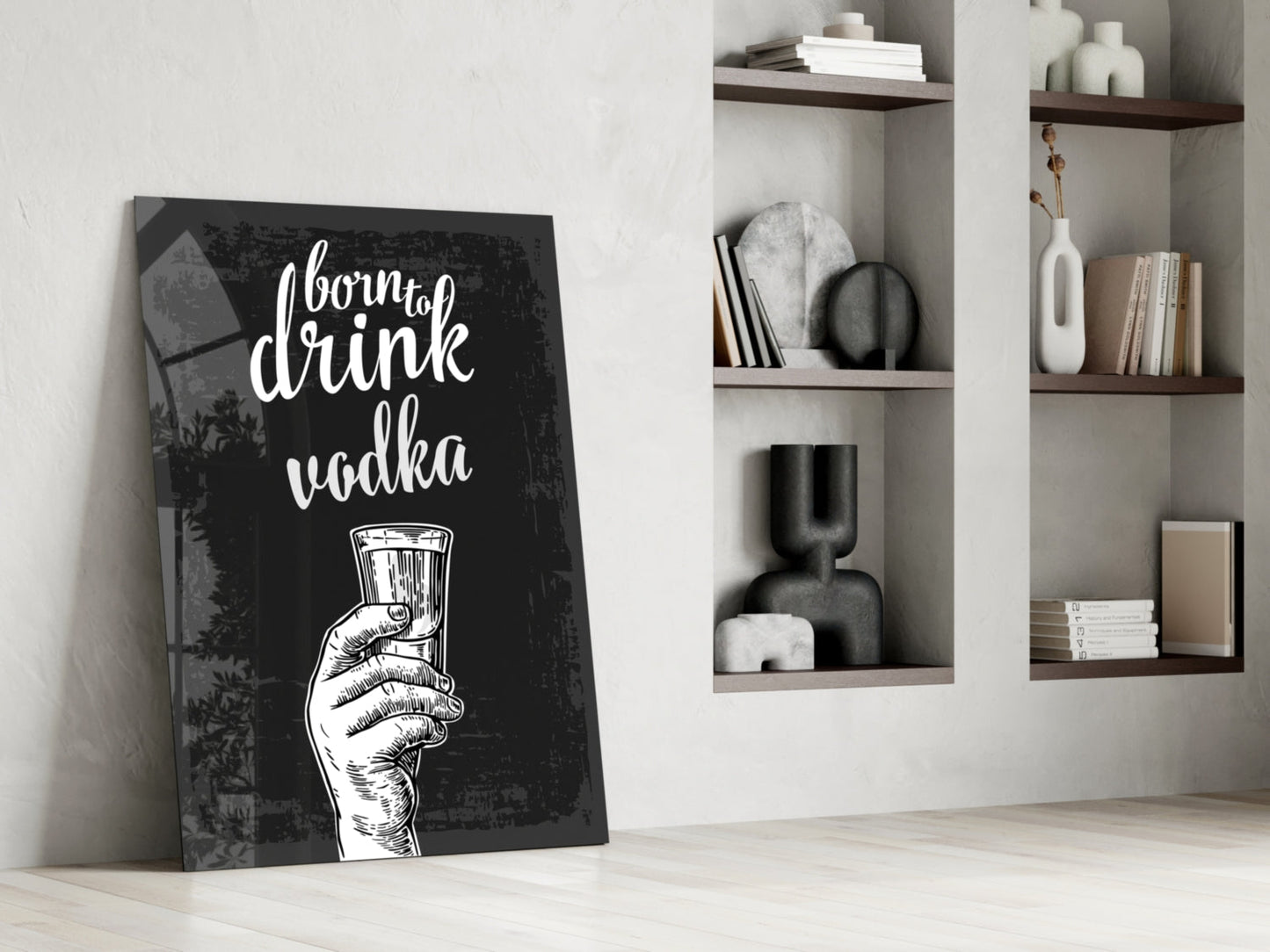 Born to Drink Vodka Glass Wall Art