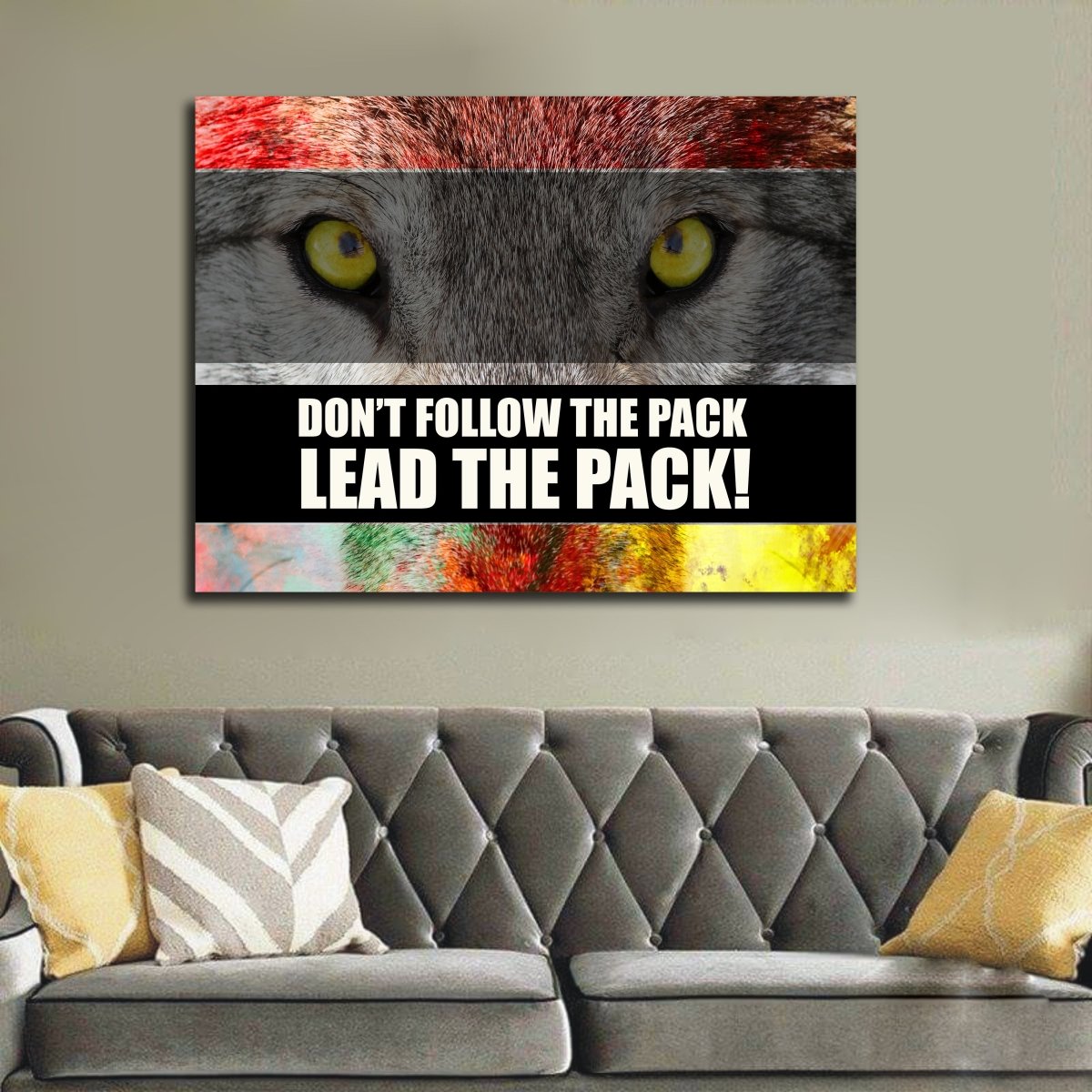 Don't follow the pack lead the pack motivational canvas print