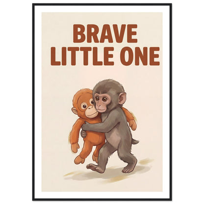 Brave Little One Monkey Poster - Bold Typography Framed Art - 70x100 cm / 28x40″ - Black frame / Ready-to-hang - Sparkycare
