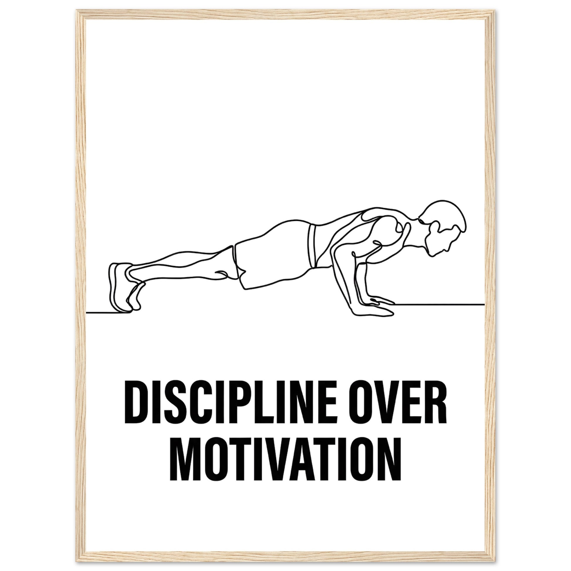 Discipline Over Motivation Poster — Framed Minimalist Line Art - 45x60 cm / 18x24″ - Wood frame / Ready-to-hang - Sparkycare