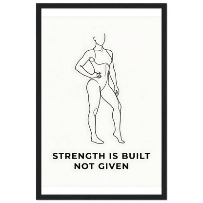 Women Fitness Poster - Strength Is Built Not Given - 20x25 cm / 8x10″ - White frame / Ready-to-hang - Sparkycare