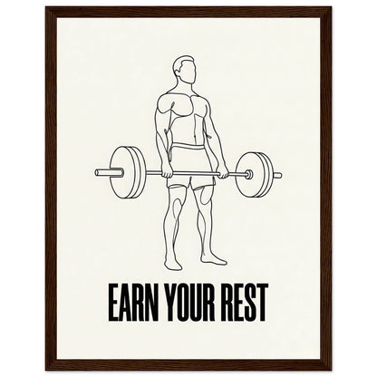 Earn Your Rest - Minimalist Deadlift Gym Poster - 27x35 cm / 11x14″ - Dark wood frame / Ready-to-hang - Sparkycare