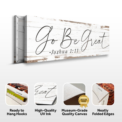 Go Be Great Joshua 1:9 Faith Canvas Sign - Style III