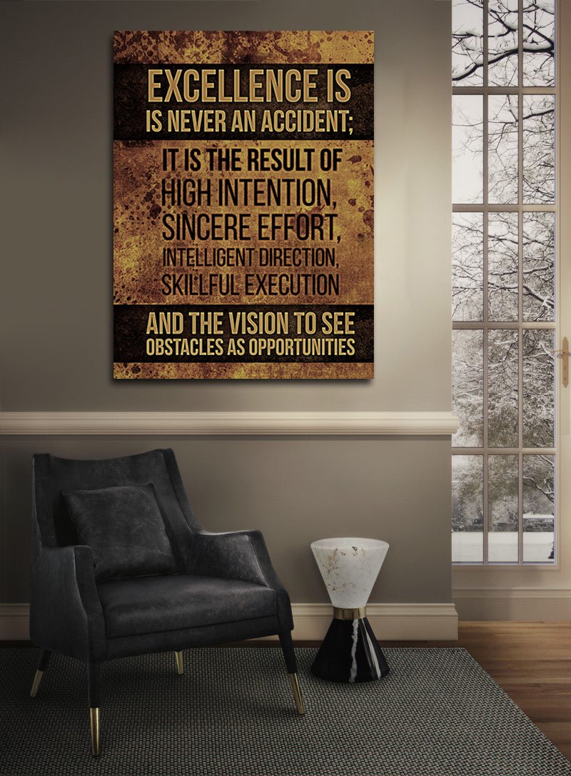 Excellence Is Never An Accident motivational canvas wall art