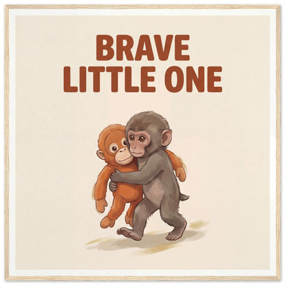 Brave Little One Monkey Poster - Bold Typography Framed Art - 70x70 cm / 28x28″ - Wood frame / Ready-to-hang - Sparkycare