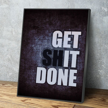 Get It Done motivational quote canvas wall art