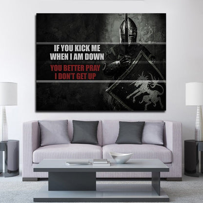 Kick Me When I'm Down Motivational Knight Canvas