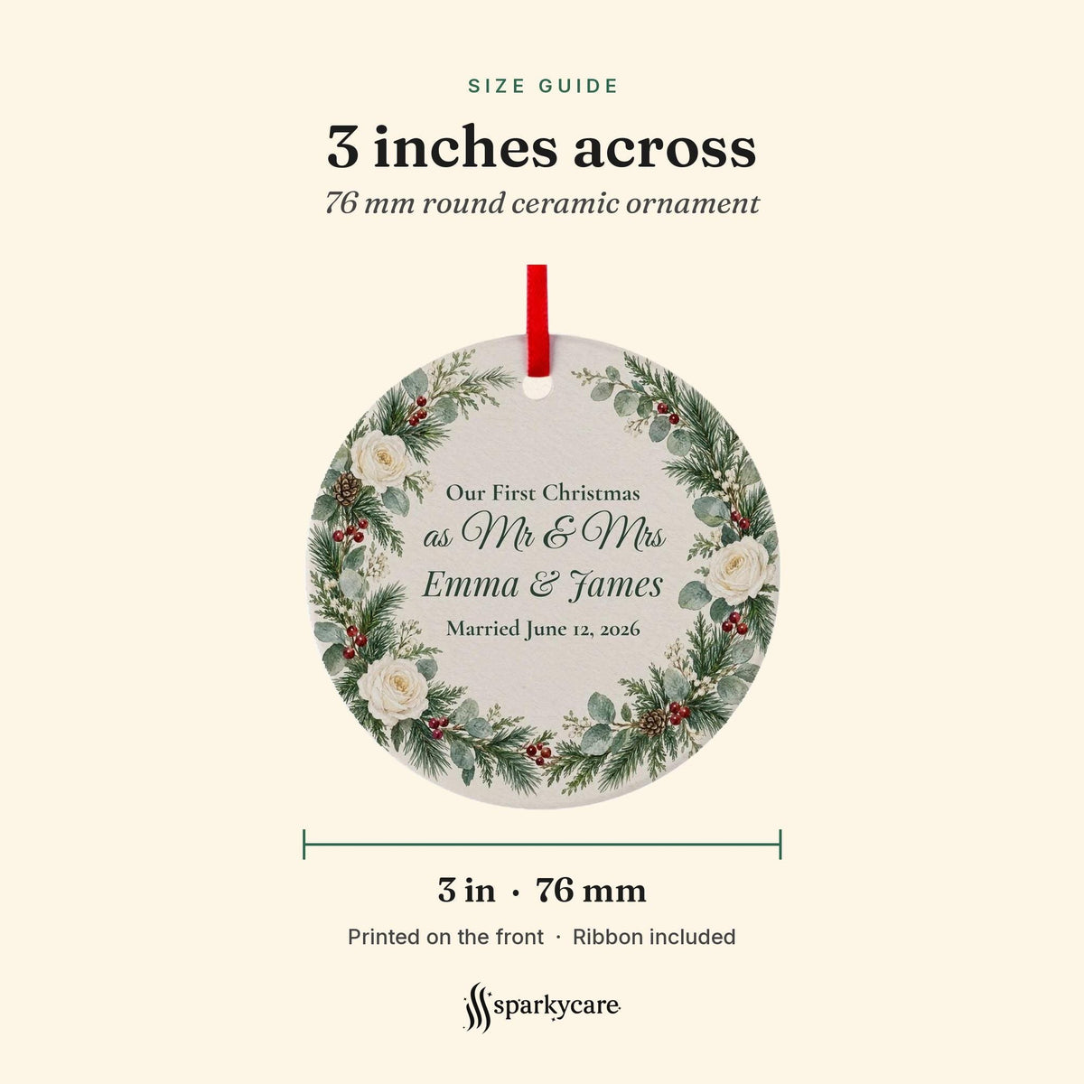 Size guide: the round ceramic ornament is 3 inches, 76 mm, across, printed on the front, ribbon included