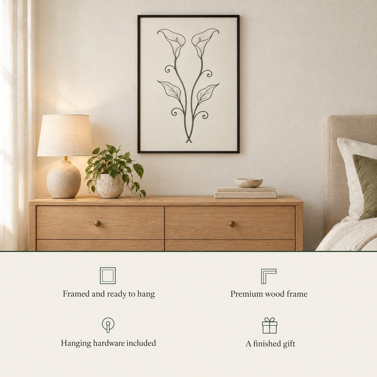 Calla lily print over a dresser: framed and ready to hang, premium wood frame, hanging hardware included, a finished gift