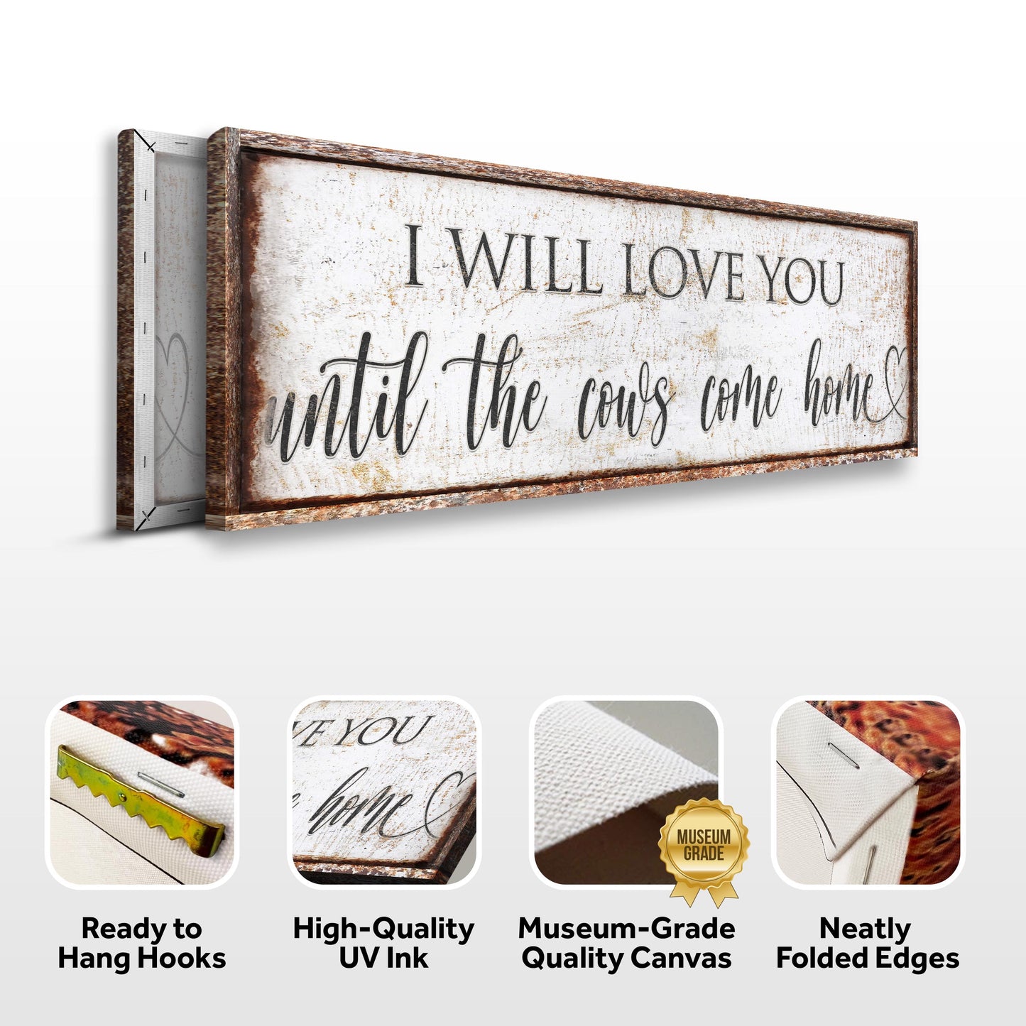 I Will Love You Until the Cows Come Home Canvas Art