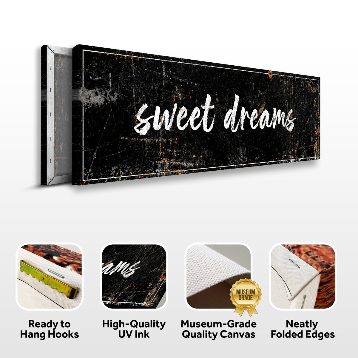 Sweet Dreams sign canvas front and side, with text: Ready to Hang Hooks, High-Quality UV Ink, Museum-Grade Quality Canvas, Neatly Folded Edges