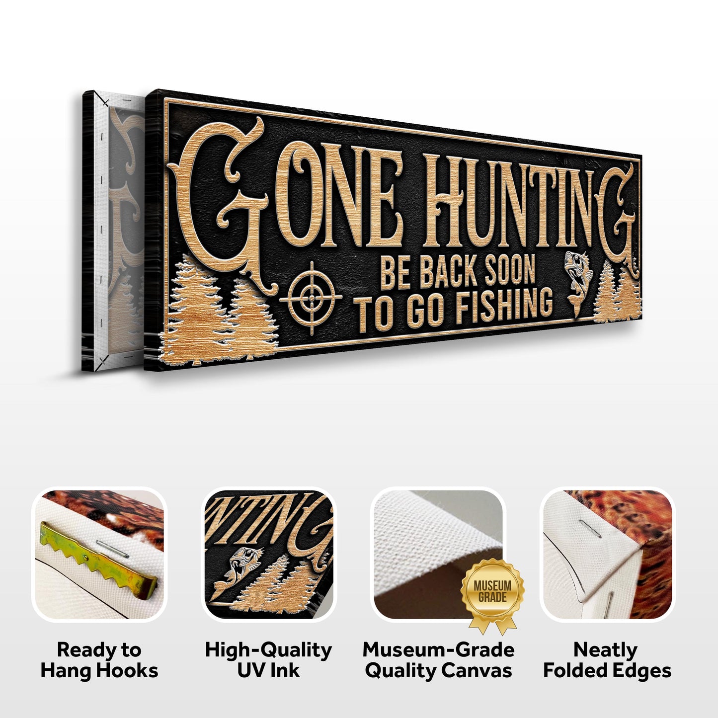 Gone Hunting Canvas Wall Art - Outdoor Sign Print
