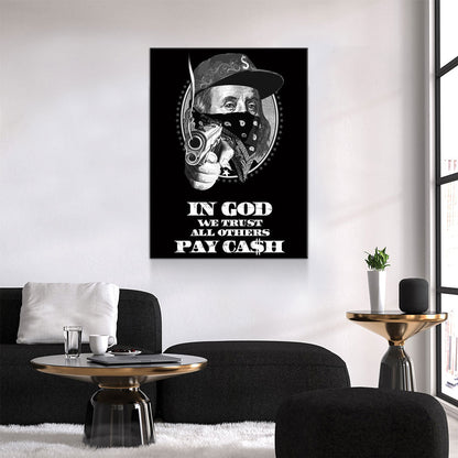 In God We Trust, All Others Pay In Cash Canvas Art