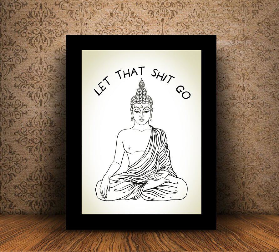 Let That Shit Go meditating Buddha canvas wall art
