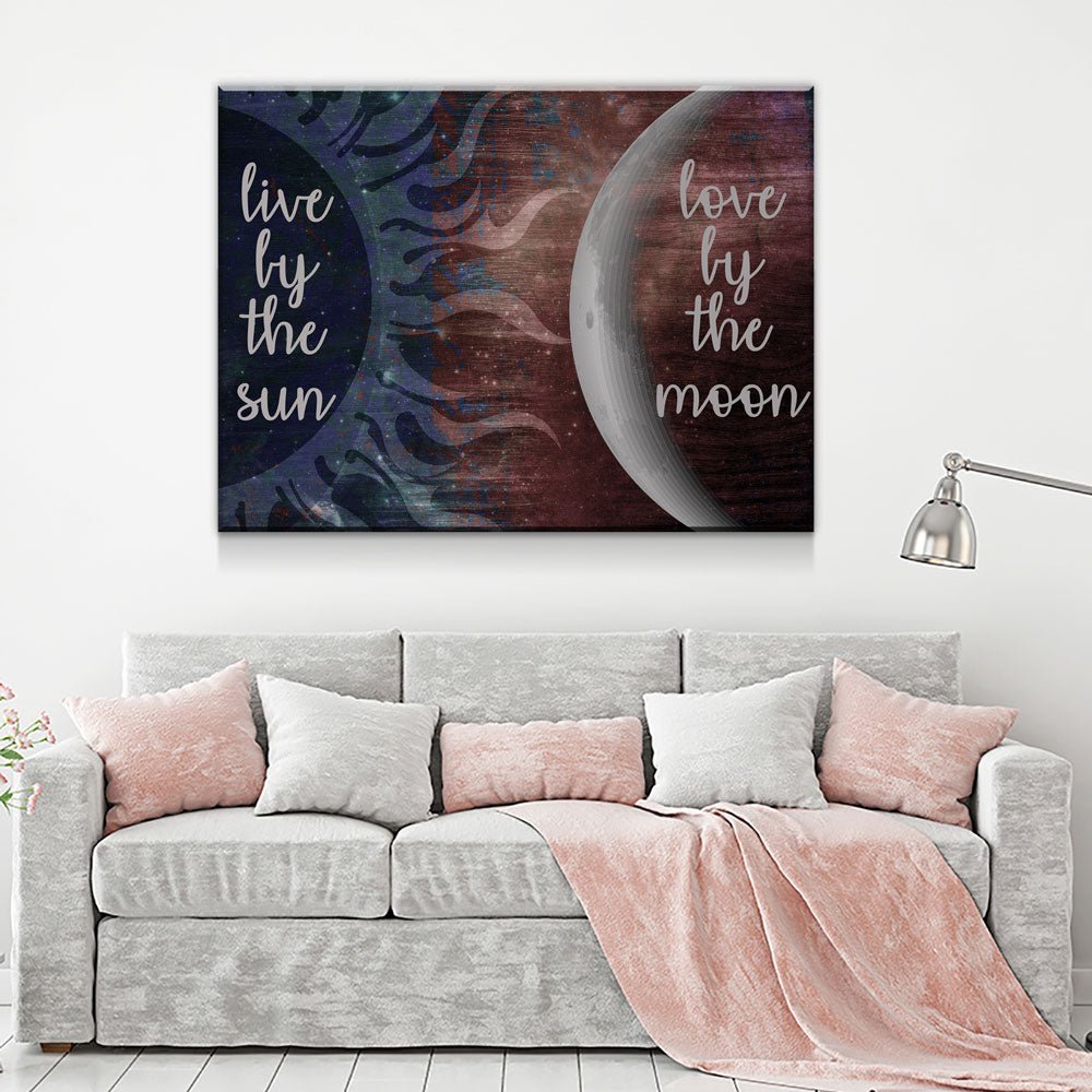 Live By The Sun Love By The Moon romantic canvas wall art