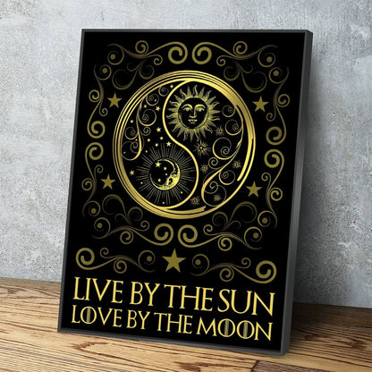 Live By The Sun Love By The Moon motivational canvas wall art