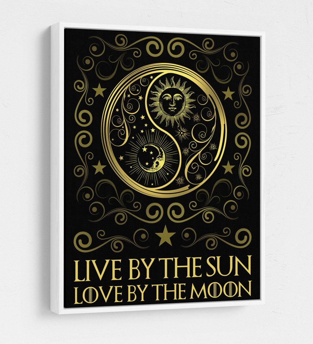Live By The Sun Love By The Moon Canvas Wall Art