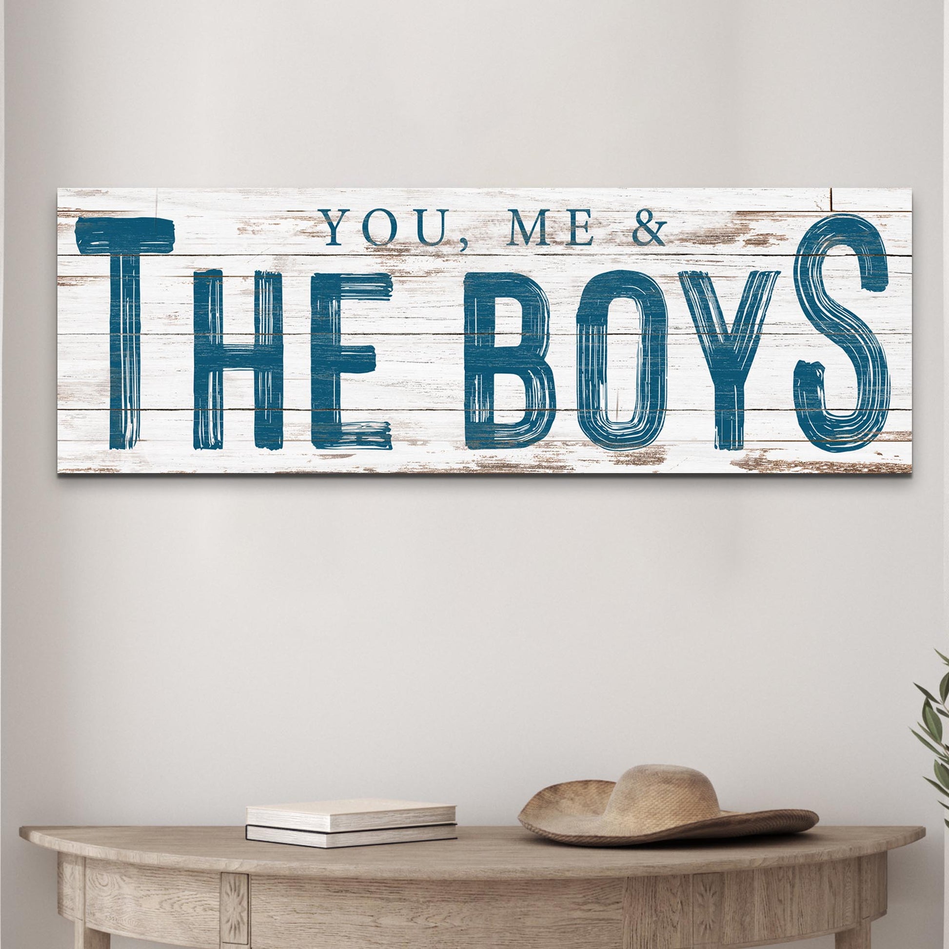You Me and the Boys rustic farmhouse canvas wall art in vertical format