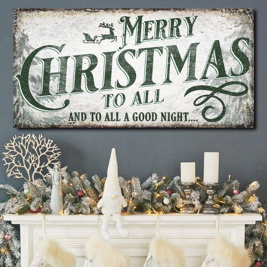 Merry Christmas to All and Goodnight Canvas Wall Art