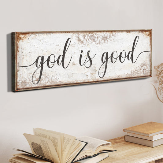 God Is Good faith canvas sign for Christian kitchen living room and prayer corner decor