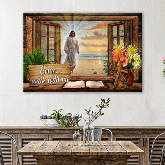 Come Walk With Me Jesus Faith Canvas Sign