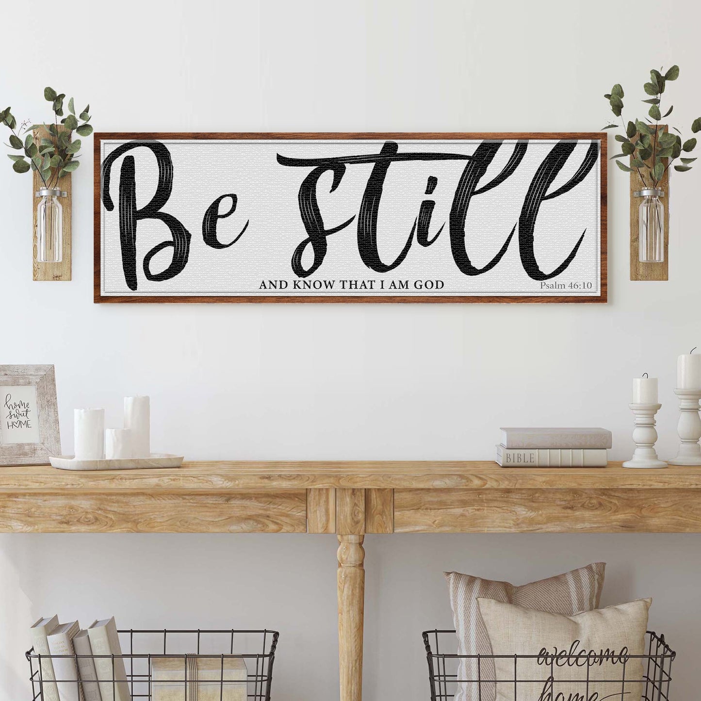 Be Still And Know That I Am God Psalm 46:10 faith canvas sign