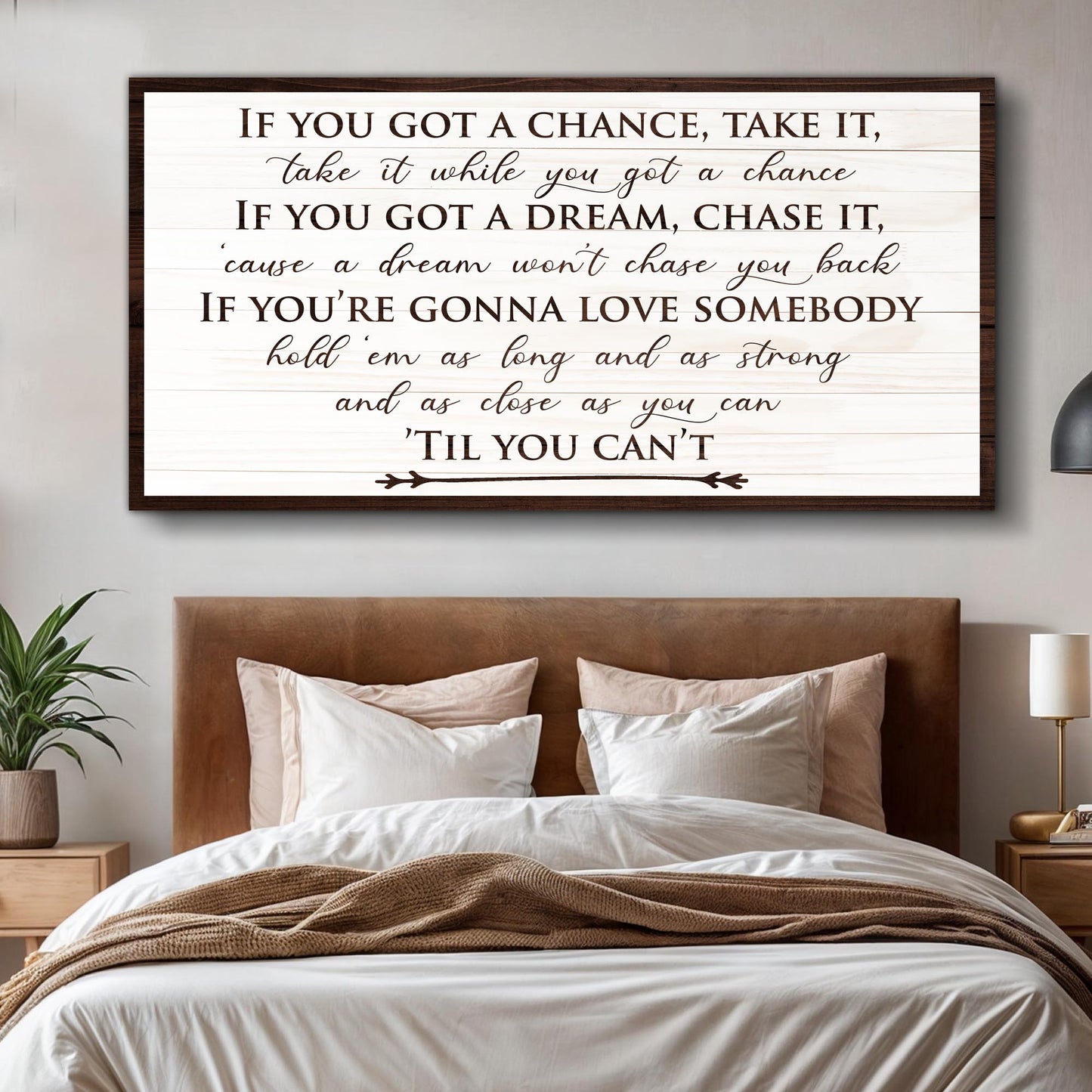 If You Got A Dream bedroom canvas wall art with uplifting quote lettering
