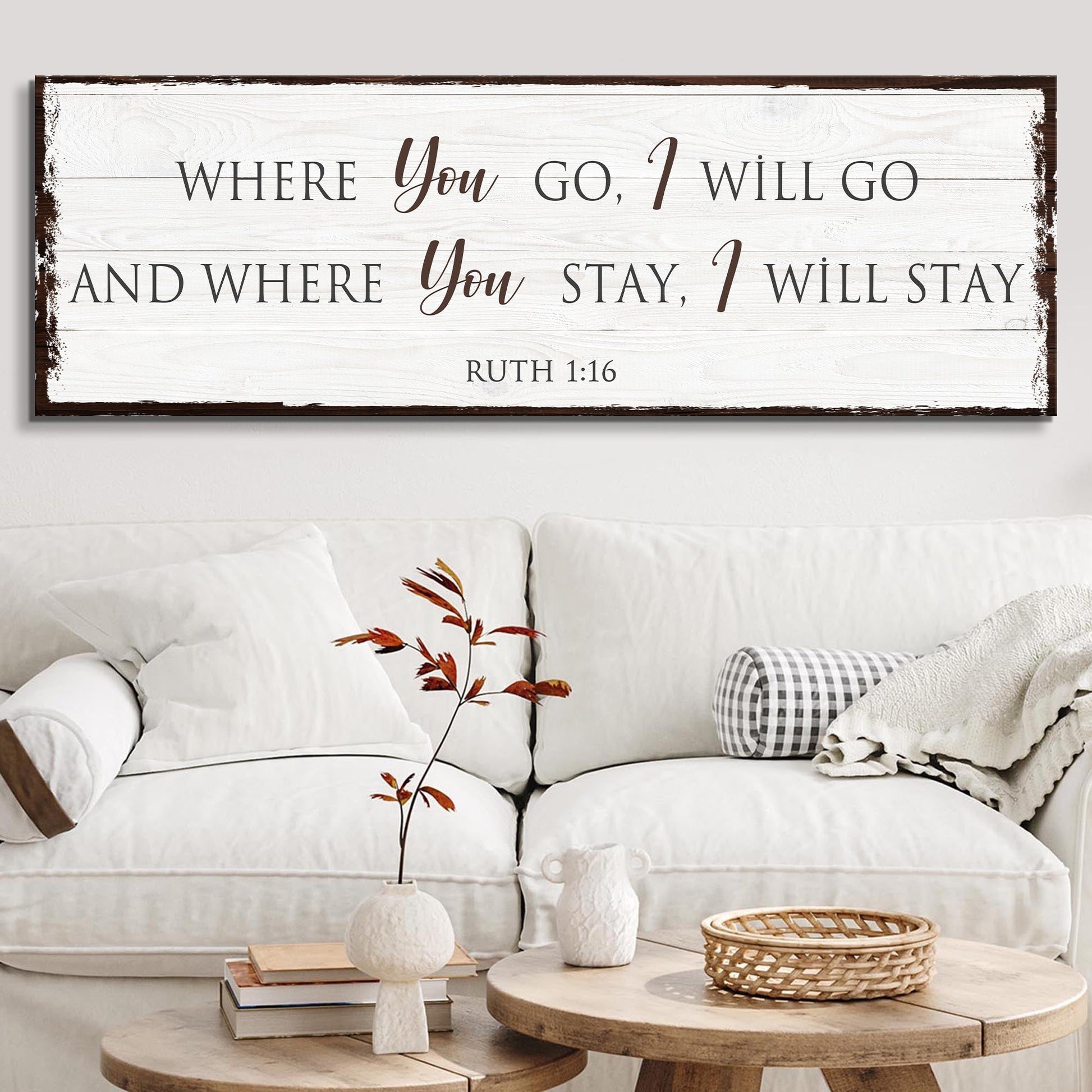 Ruth 1:16 Where You Go I Will Go faith canvas sign with expressive scripture lettering