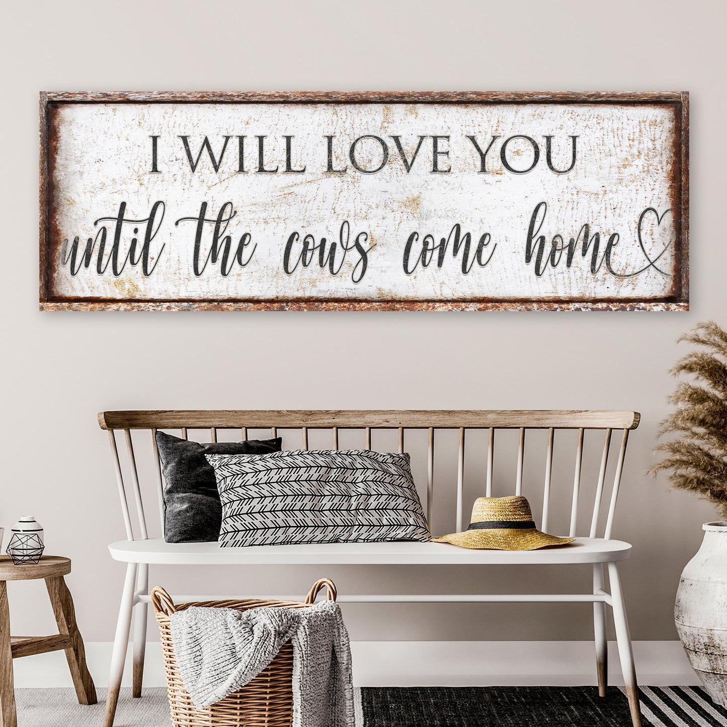 I Will Love You Until the Cows Come Home love quote canvas art