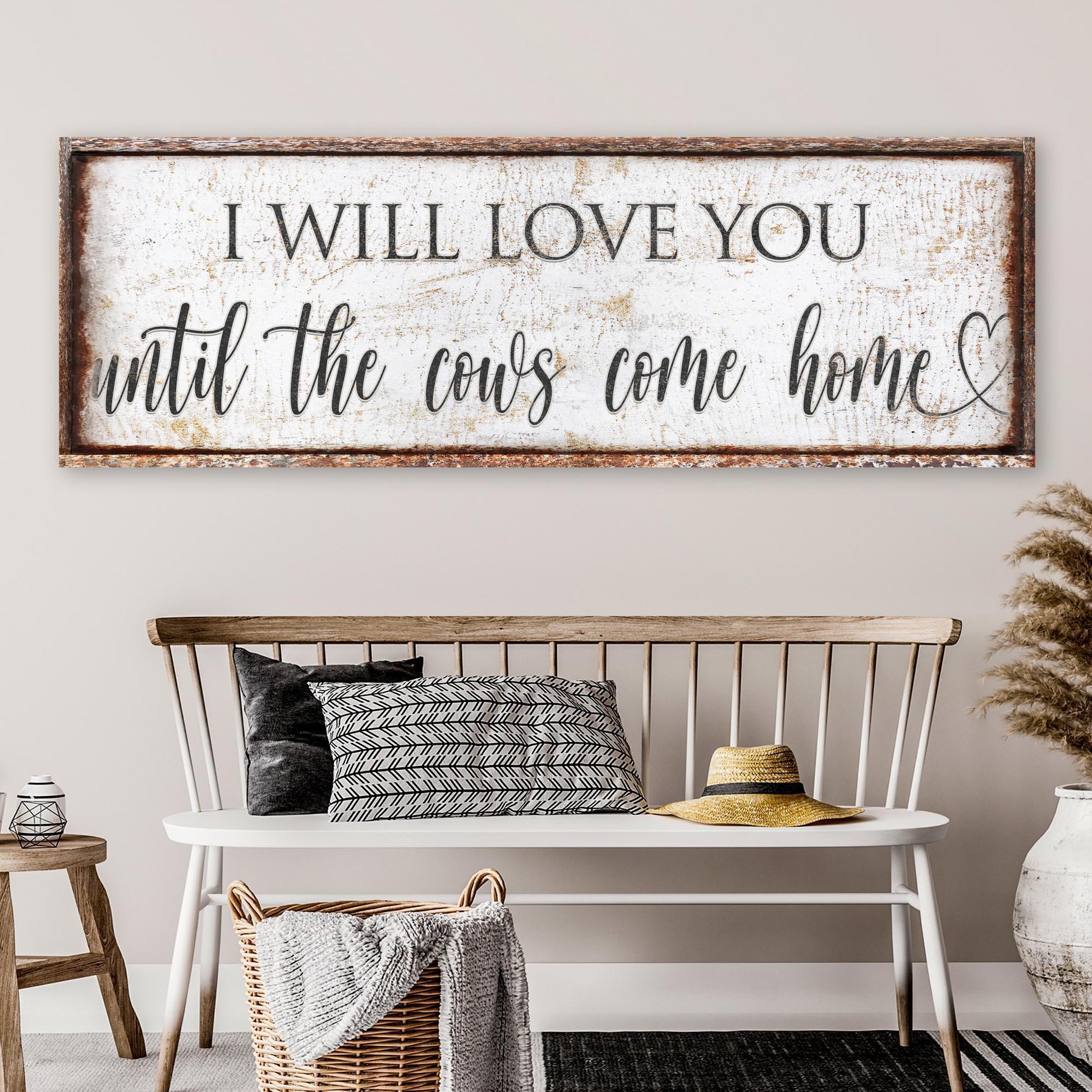 I Will Love You Until the Cows Come Home love quote canvas art