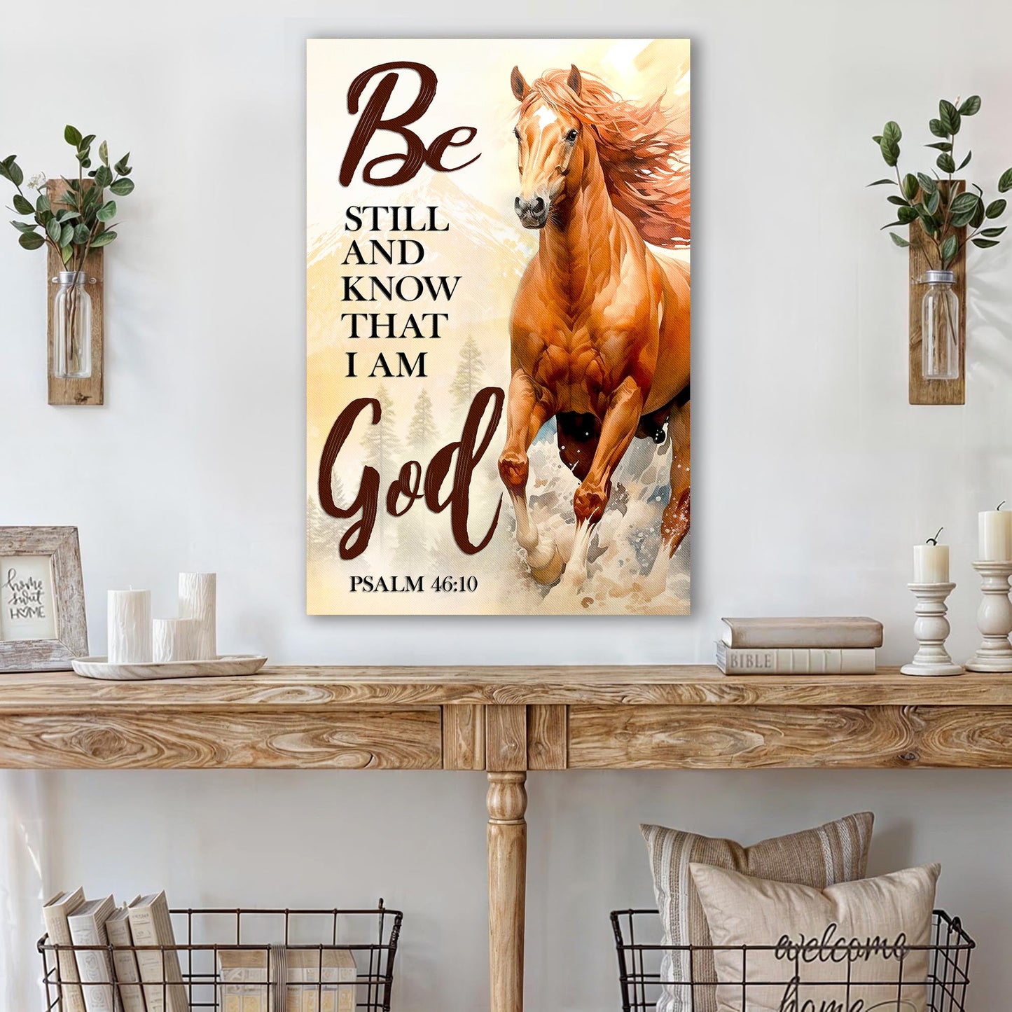 Be Still And Know That I Am God Psalm 46:10 faith canvas sign