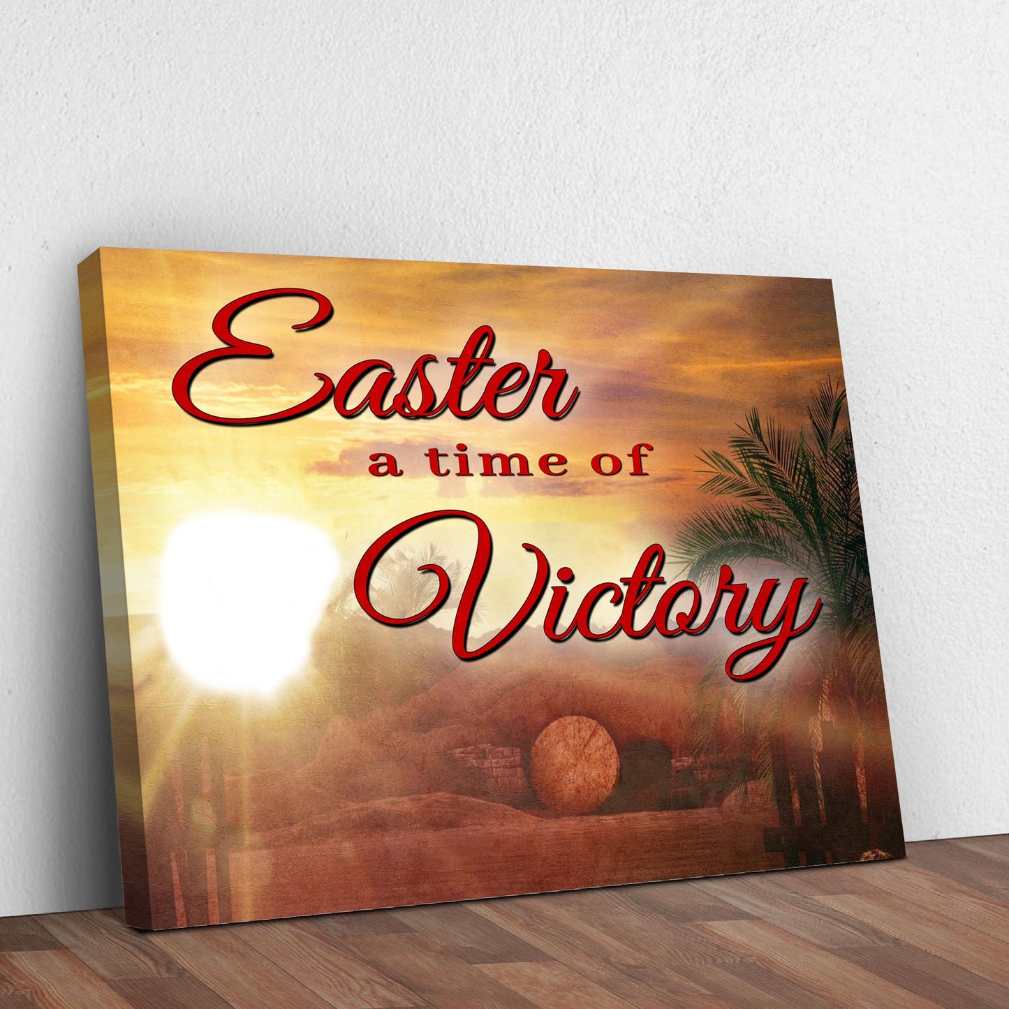A Time Of Victory Canvas Sign