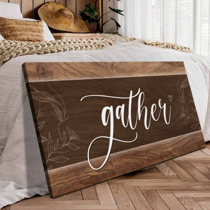 Gather Canvas Wall Art Sign