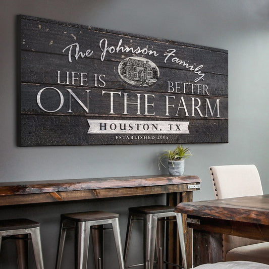 Life Is Better on the Farm wide-format canvas sign with distressed rustic typography