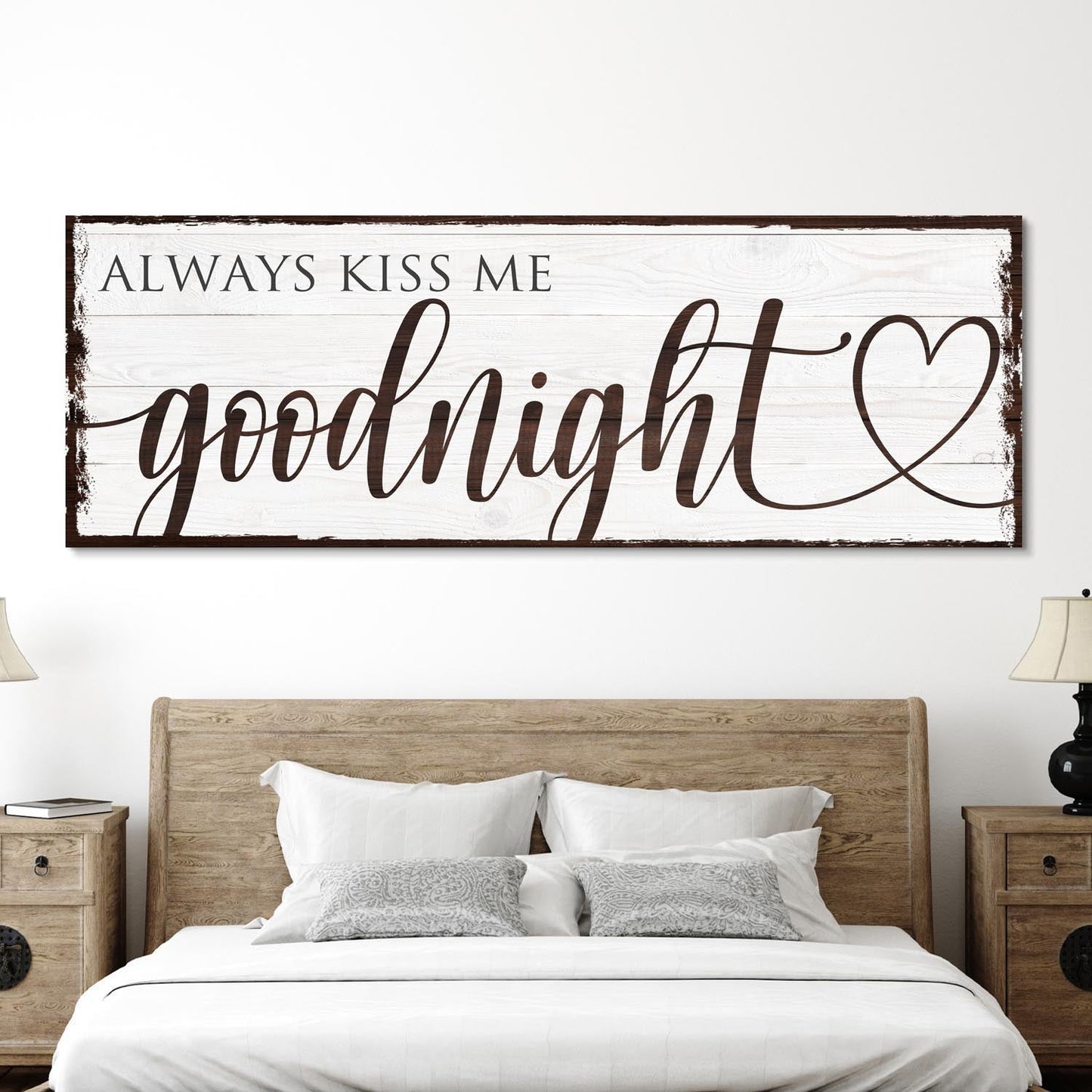 Always Kiss Me Goodnight Canvas Sign VII