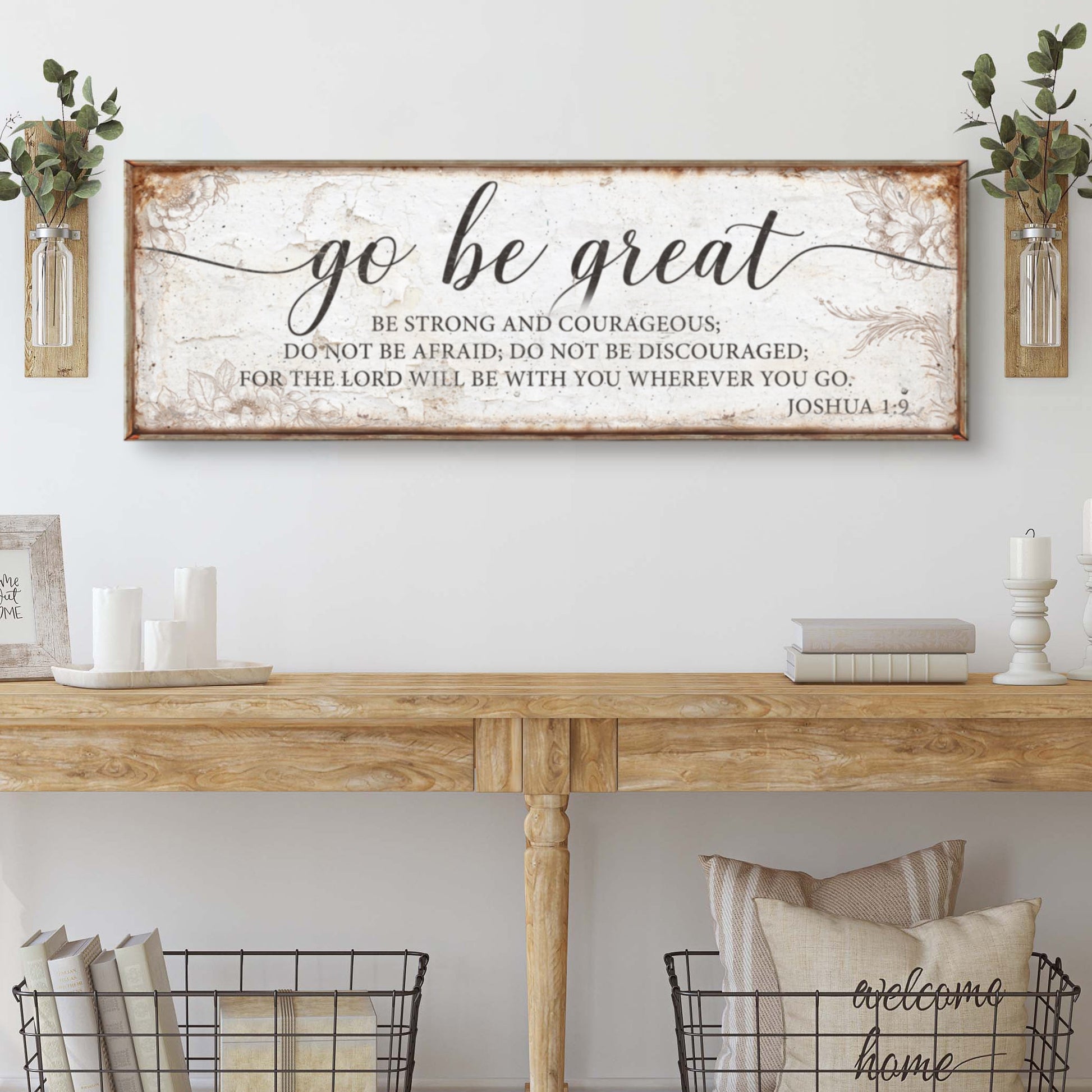 Go Be Great Joshua 1:9 faith canvas sign style II for offices and kids rooms