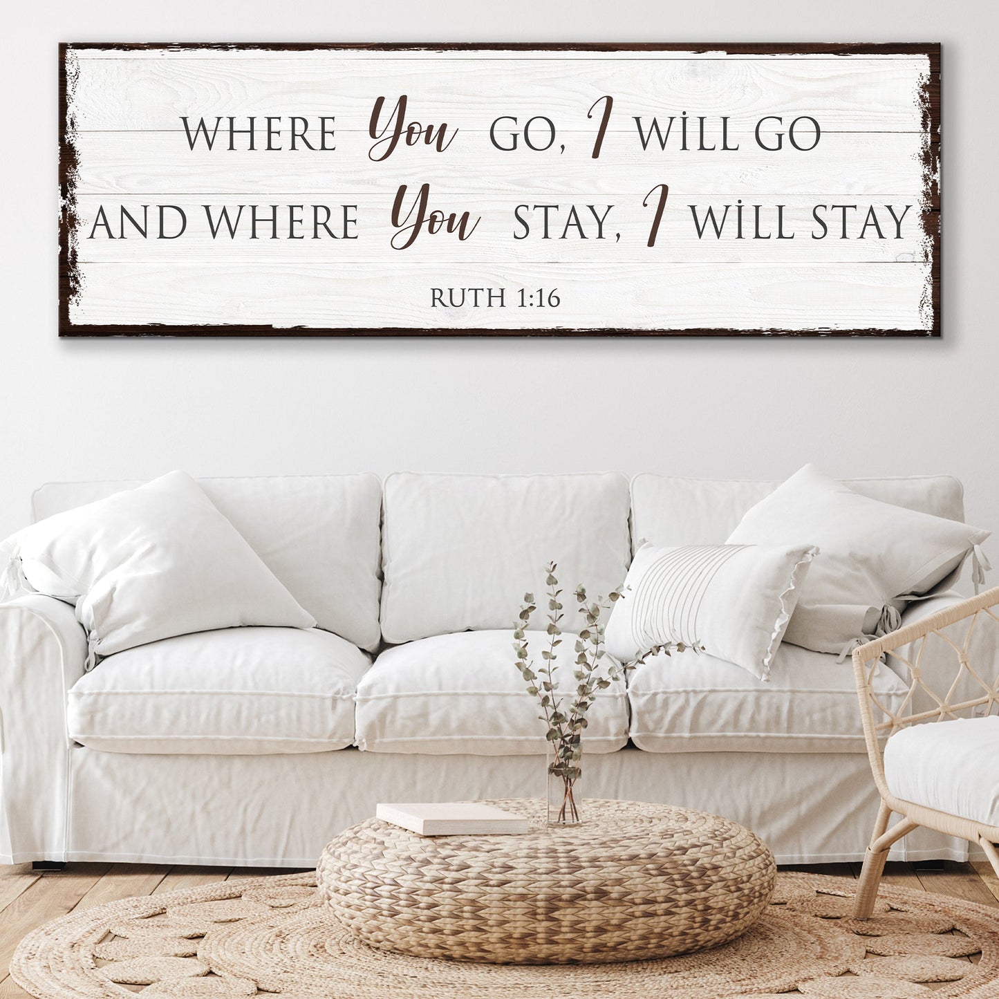 Ruth 1:16 Where You Go I Will Go Faith Canvas Sign