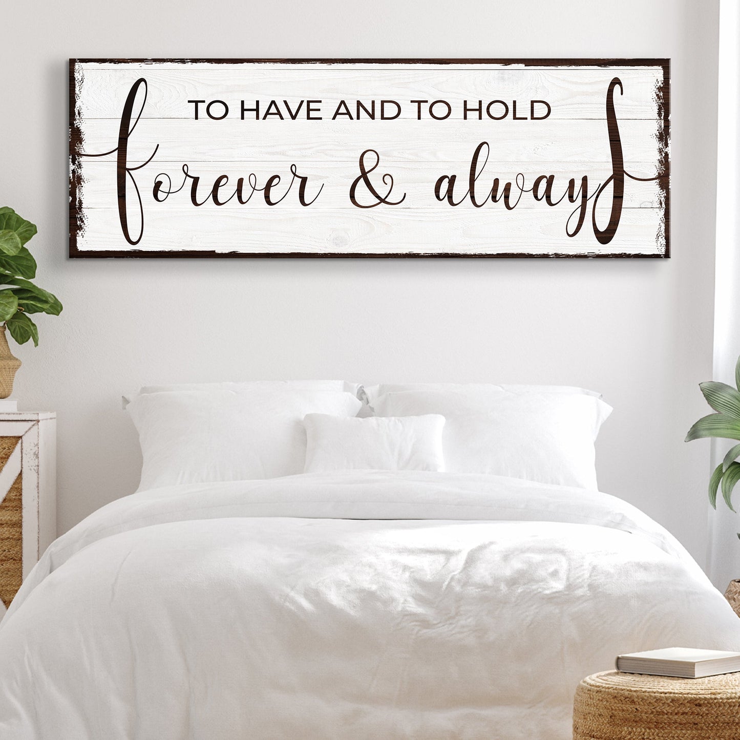 To Have and to Hold Forever and Always canvas sign - romantic couple wall art