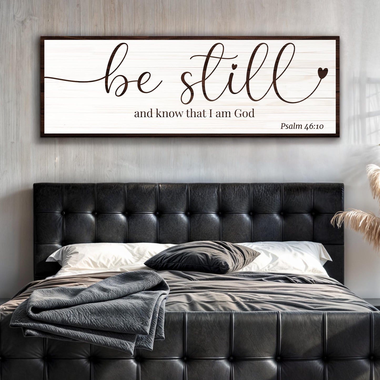 Be Still And Know That I Am God Faith Sign II
