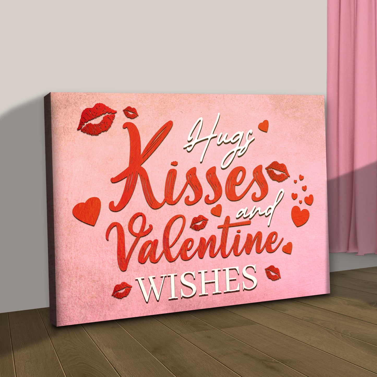 Hugs Kisses and Valentine Wishes Canvas Wall Art