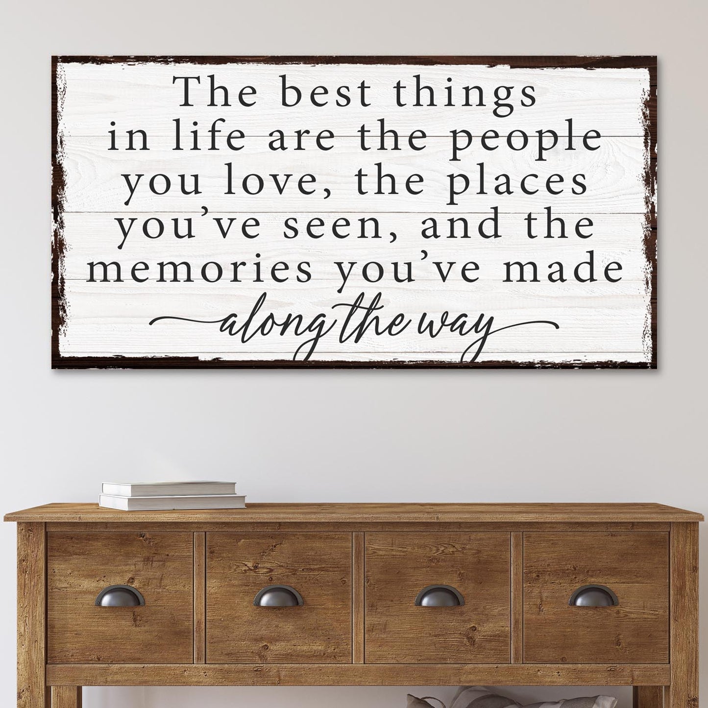 The Best Things in Life Canvas Wall Art Sign