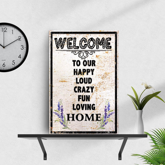 Funny Home Canvas Wall Art Sign - Style B