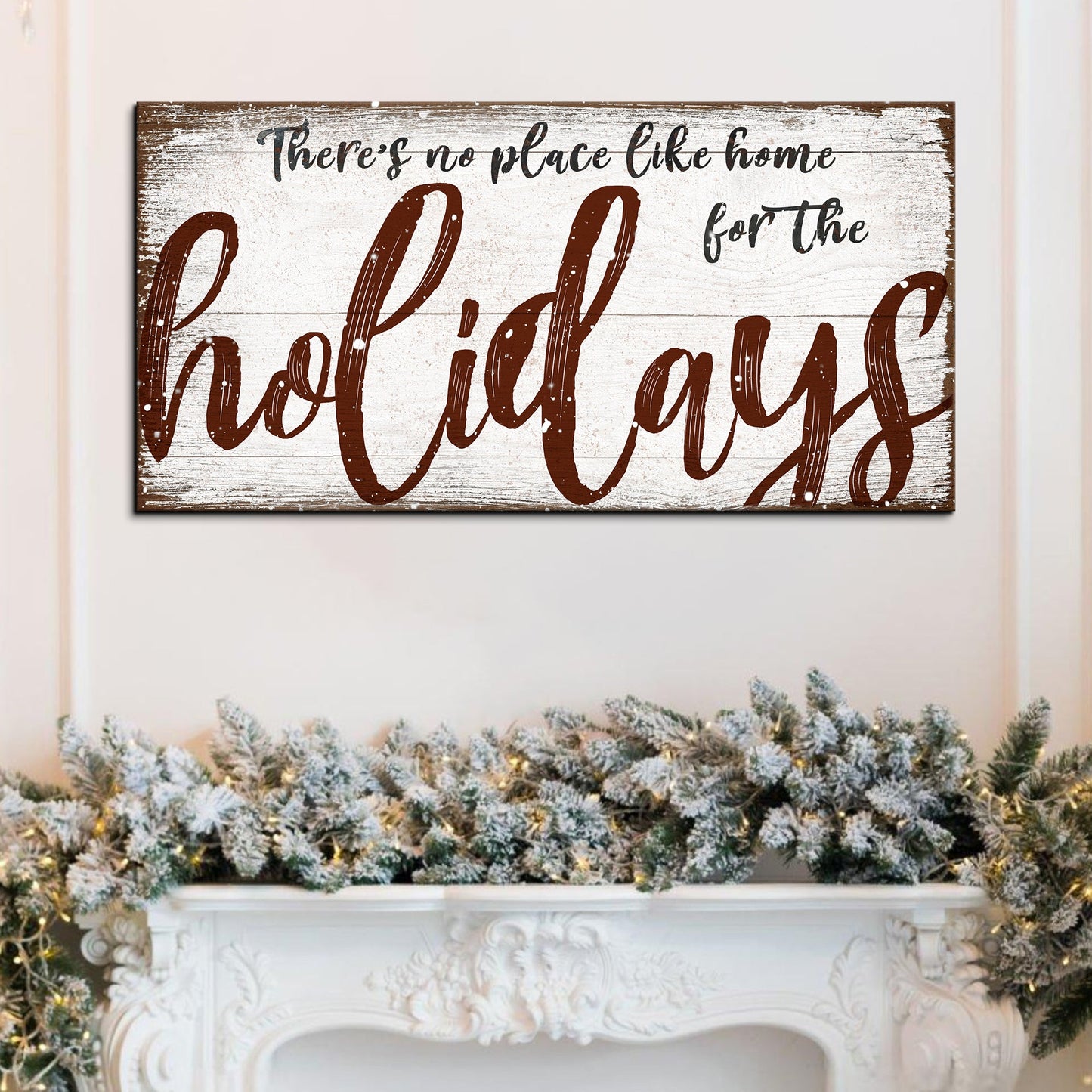 There's No Place Like Home for the Holidays Canvas Wall Art