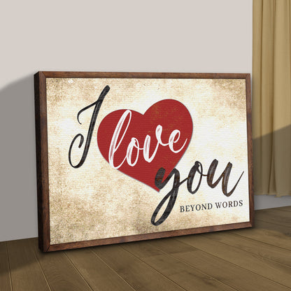 Valentine Beyond Words Romantic Canvas Wall Art Sign