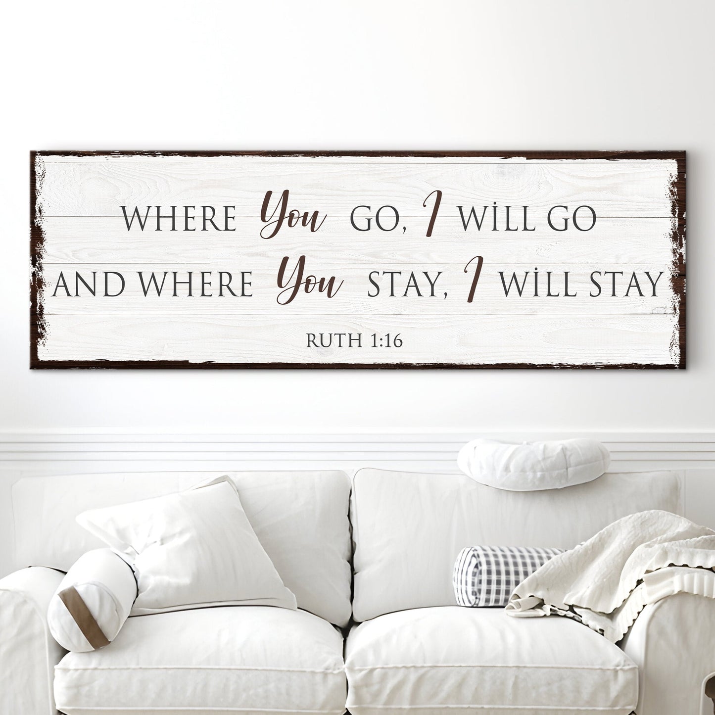 Ruth 1:16 Where You Go I Will Go Faith Canvas Sign