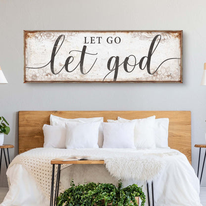 Let Go Let God Faith Canvas Wall Sign